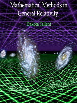 cover image of Mathematical Methods in General Relativity